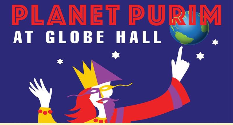 Banner Image for Planet Purim at Globe Hall