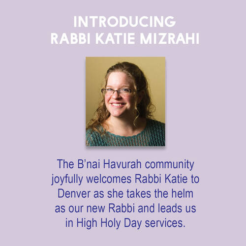 Click here to learn more about Rabbi Katie